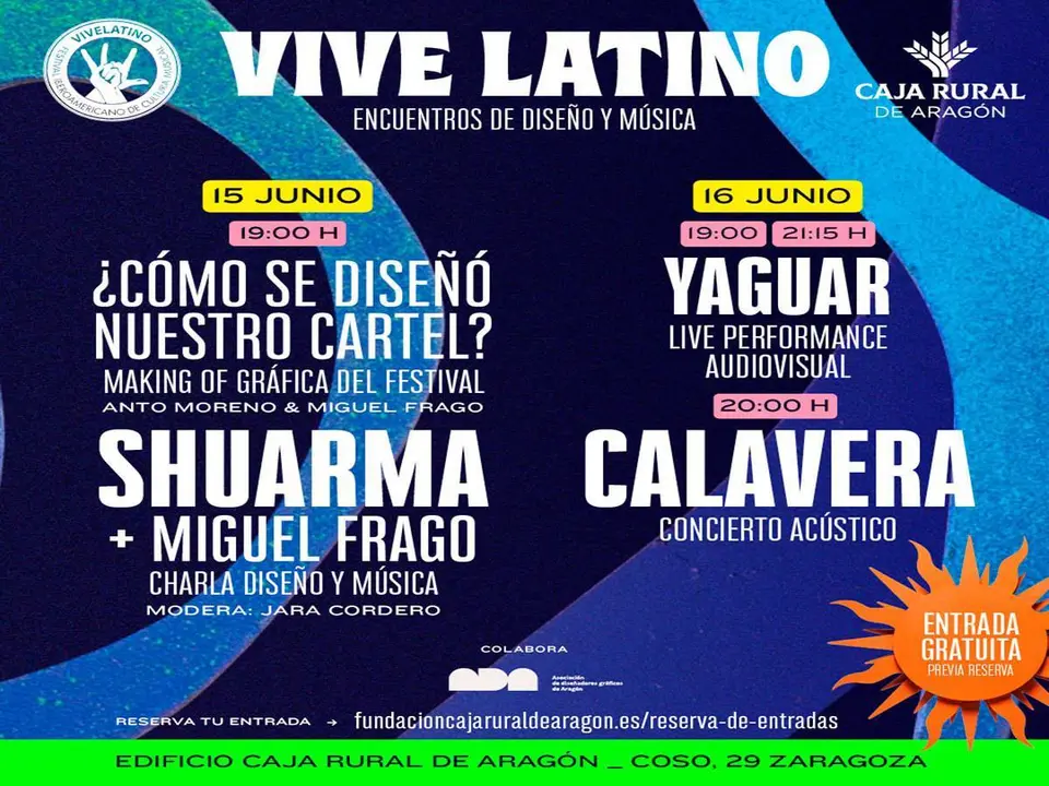 El festival Vive Latino y Caja Rural de Arag&oacute;n organizan los pr&oacute;ximos 15 y 16 de junio encuentros de dise&ntilde;o y m&uacute;sica.