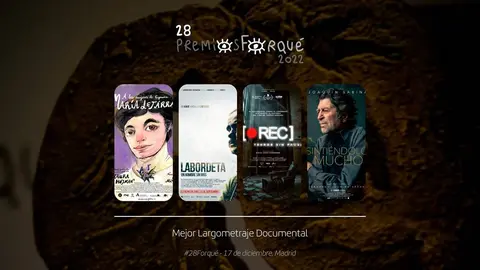 Premios Forqu&eacute; 2022 nominados Mejor Largometraje Documental