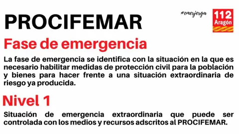 El Gobierno de Arag&oacute;n ha activado el nivel 1 de la fase de emergencias PROCIFEMAR este domingo a las 19.30 horas.
